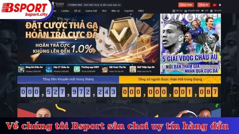 Về chúng tôi Bsport sân chơi uy tín hàng đầu